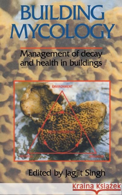 Building Mycology Singh, Jagjit 9780419190202 Taylor & Francis - książka