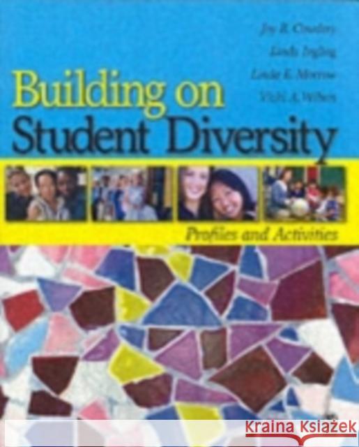 Building on Student Diversity: Profiles and Activities Cowdery, Joy R. 9781412936934 Sage Publications - książka