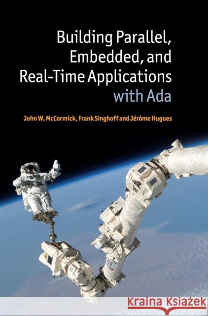 Building Parallel, Embedded, and Real-Time Applications with Ada John W McCormick 9780521197168  - książka