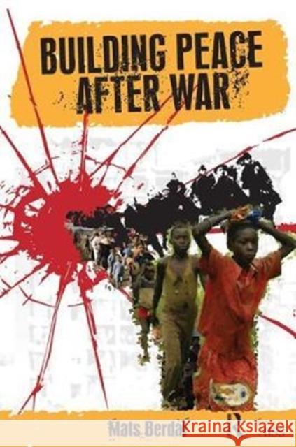 Building Peace After War Mats Berdal 9781138452695 Routledge - książka