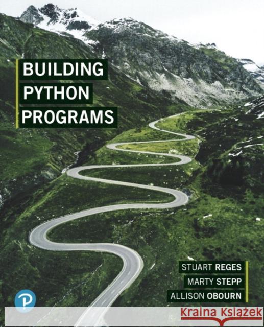 Building Python Programs Allison Obourn 9780135205983 Pearson Education (US) - książka