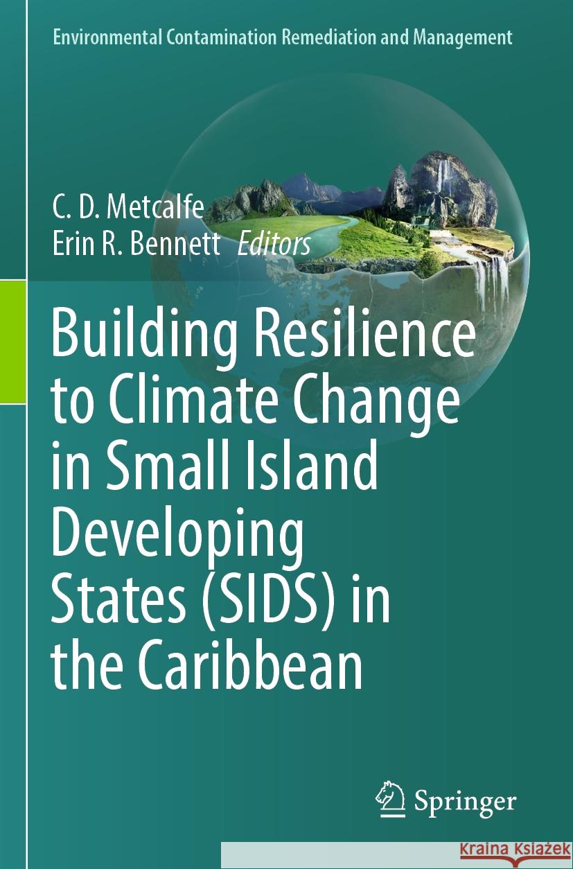 Building Resilience to Climate Change in Small Island Developing States (SIDS) in the Caribbean  9783031373787 Springer Nature Switzerland - książka