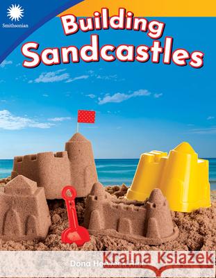 Building Sandcastles Herweck Rice, Dona 9781493866533 Teacher Created Materials - książka