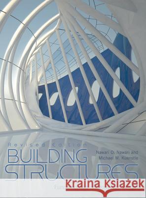 Building Structures Nawari O. Nawari 9781516550647 Cognella Academic Publishing - książka