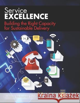 Building the Right Capacity for Sustainable Delivery Professor Mohamed Zairi 9781076981172 Independently Published - książka