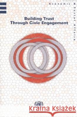 Building Trust Through Civic Engagement United Nations 9789211231786 United Nations - książka