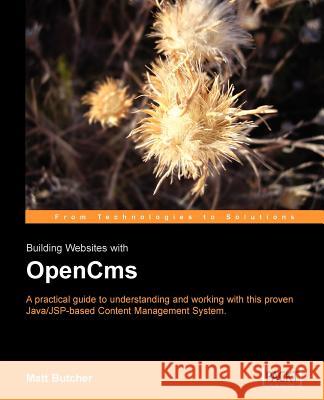 Building Websites with Opencms Butcher, Matt 9781904811046 Packt Publishing - książka