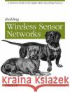Building Wireless Sensor Networks Faludi, Robert 9780596807733 0