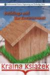 Buildings & the Environment Jonas Nemecek, Patrik Schulz 9781608761289 Nova Science Publishers Inc