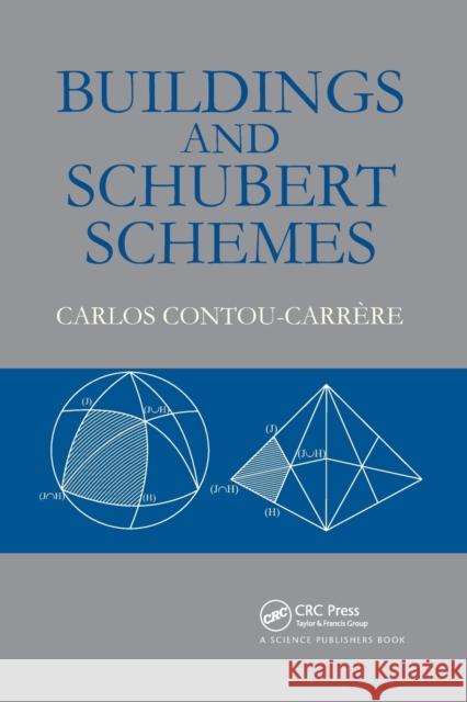 Buildings and Schubert Schemes Carlos Contou-Carrere 9780367782665 Taylor and Francis - książka