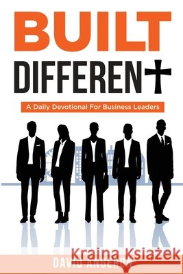 Built Different Angeron, David 9798993933702 John Melvin Publishing - książka