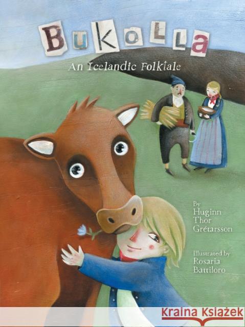 Bukolla: An Icelandic Folktale Huginn Þor Gretarsson 9781772275513 Inhabit Media - książka