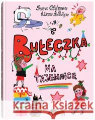 Bułeczka ma tajemnicę Sara Ohlsson, Lisen Adbge 9788381503068 Dwie Siostry - książka
