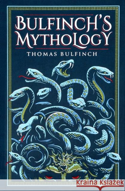 Bulfinch's Mythology Thomas Bulfinch 9781667211596 Canterbury Classics - książka
