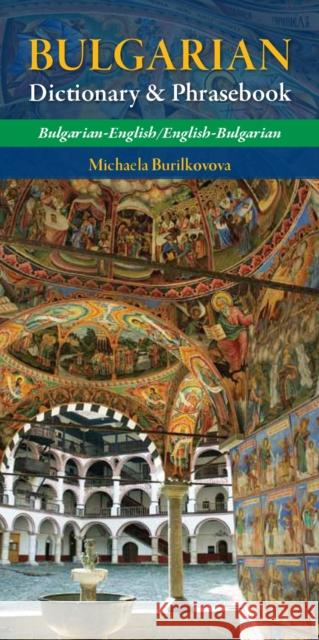 Bulgarian-English/ English-Bulgarian Dictionary & Phrasebook Burilkovova, Michaela 9780781811347 Hippocrene Books - książka