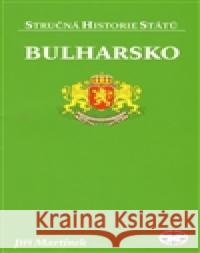 Bulharsko Jiří Martínek 9788072774227 Libri - książka