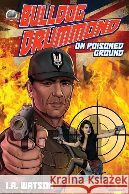 Bulldog Drummond: On Poisoned Ground Howard Simpson I. a. Watson 9781946183576 Airship 27 - książka