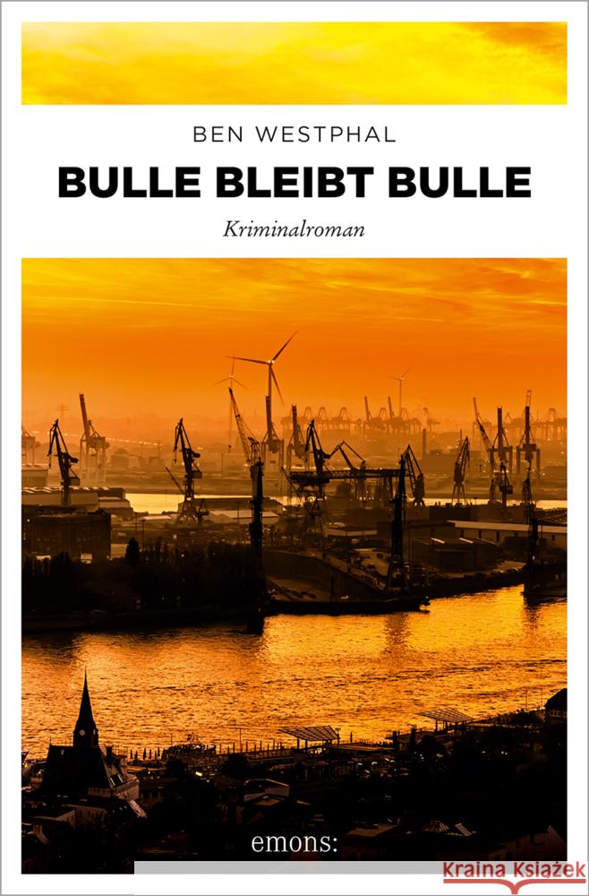 Bulle bleibt Bulle Westphal, Ben 9783740828028 Emons Verlag - książka