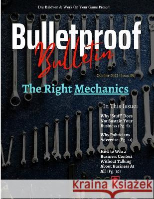 Bulletproof Bulletin: October 2022 Dre Baldwin 9798355545710 Independently Published - książka