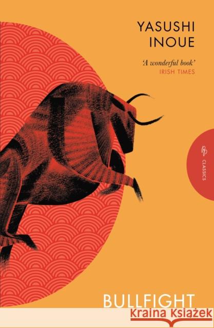 Bullfight Yasushi (Author) Inoue 9781805332022 Pushkin Press Classics - książka
