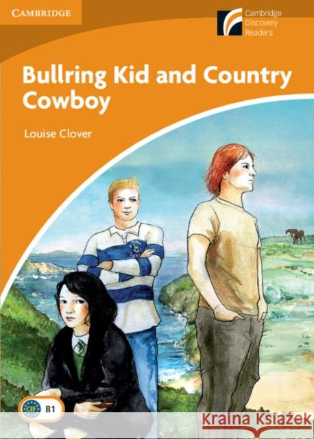 Bullring Kid and Country Cowboy Level 4 Intermediate Clover Louise 9788483234952  - książka