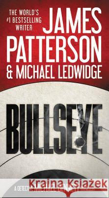 Bullseye James Patterson 9780316407199 Little Brown and Company - książka