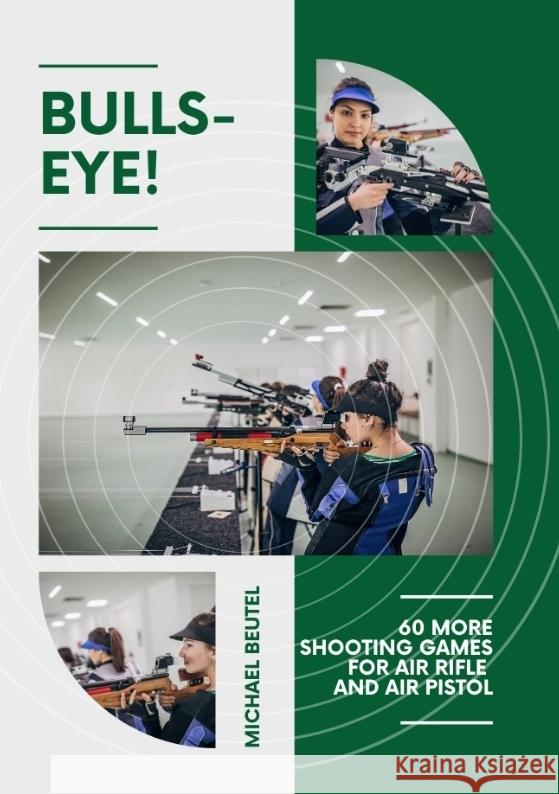 Bullseye! Beutel, Michael 9783384577566 tredition - książka