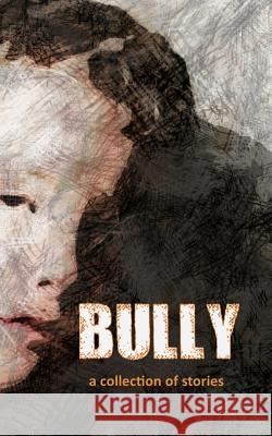 Bully Various Authors Ashley Parker Owens 9781500425555 Createspace - książka