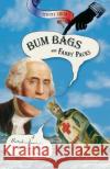 Bum Bags and Fanny Packs: A British-American American-British Dictionary Jeremy Smith 9780786717026 Carroll & Graf Publishers