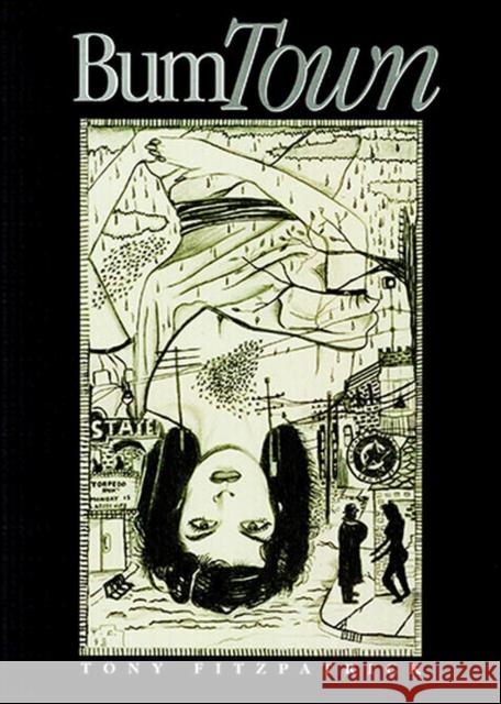Bum Town Tony Fitzpatrick Stuart Hood 9781882688258 Ti Chih Ch'u Pan She - książka