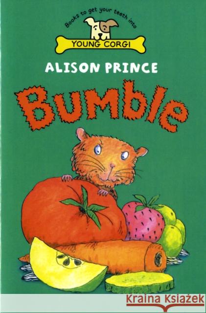 Bumble Alison Prince 9780552547000 RANDOM HOUSE CHILDREN'S BOOKS - książka