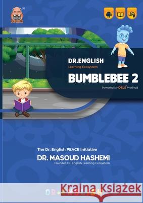 Bumblebee 2: Dr. English Learning Ecosystem Masoud Hashemi 9781778922992 Kidsocado - książka