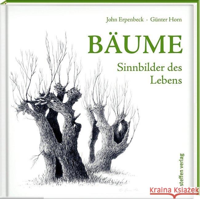 Bäume : Sinnbilder des Lebens Erpenbeck, John 9783957990655 Steffen Verlag - książka