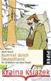 Bummel durch Deutschland Twain, Mark Himmel, Gustav A.  9783492247672 Piper - książka