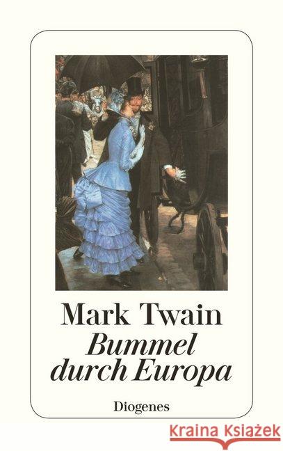 Bummel durch Europa Twain, Mark   9783257218800 Diogenes - książka