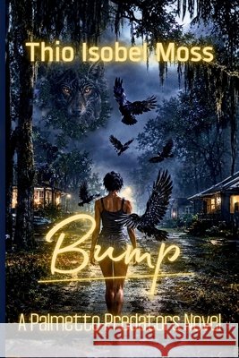 Bump Moss 9798993389691 Audaciter Press - książka
