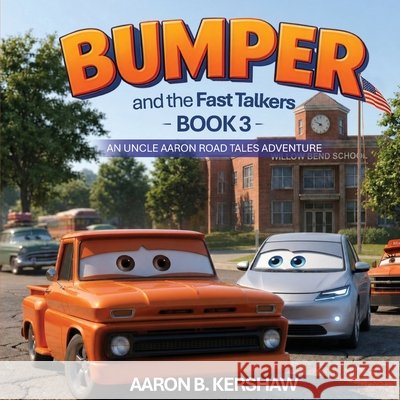 Bumper and the Fast Talkers Kershaw, Pisani, Pulse, Authors 9798903453528 Buildingblocs Publishing - książka