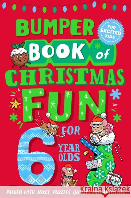 Bumper Book of Christmas Fun for 6 Year Olds Macmillan Children's Books 9781529066975 Pan Macmillan - książka