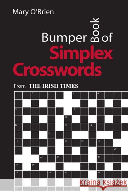 Bumper Book of Simplex Crosswords: From The Irish Times Mary O'Brien 9780717143849 Gill - książka