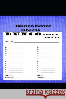 Bunco Score Sheets: Bunco Score Sheets With Mini Bunco Pads, Cards Game Kit, Party Supplies, Dice Game, 6 x 9 in 120 pages Joseph Okeniyi 9781659077353 Independently Published - książka