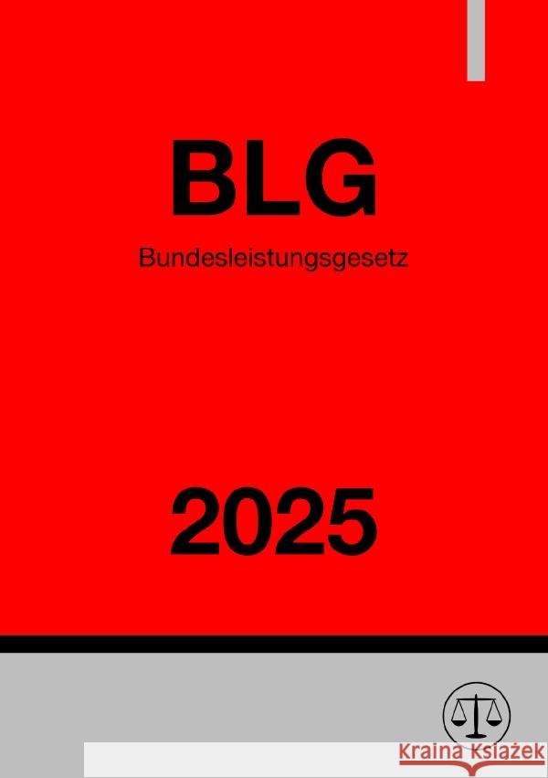Bundesleistungsgesetz - BLG 2025 Studier, Ronny 9783819088551 epubli - książka