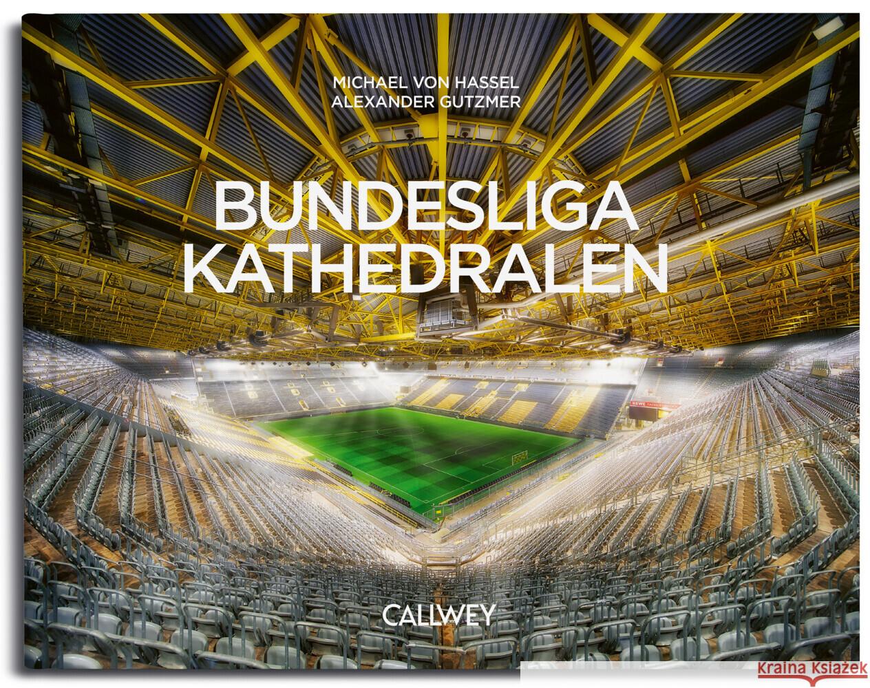 Bundesliga Kathedralen Gutzmer, Alexander 9783766726490 Callwey - książka
