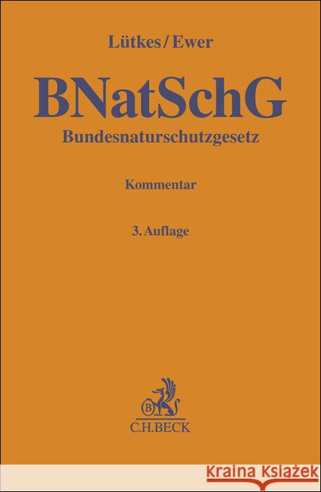 Bundesnaturschutzgesetz. BNatSchG  9783406795855 Beck Juristischer Verlag - książka