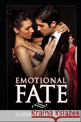 Bundle The Emotional Fate: Explicit Steamy Romance Story with My Boss (Sexy and Dirty) The Reader Bible Elizabeth W 9781689365017 Independently Published - książka
