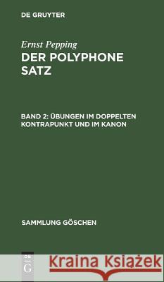 Übungen im doppelten Kontrapunkt und im Kanon  9783110062632 Walter de Gruyter - książka