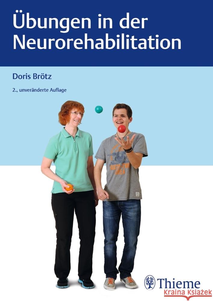 Übungen in der Neurorehabilitation Brötz, Doris 9783132447981 Thieme, Stuttgart - książka