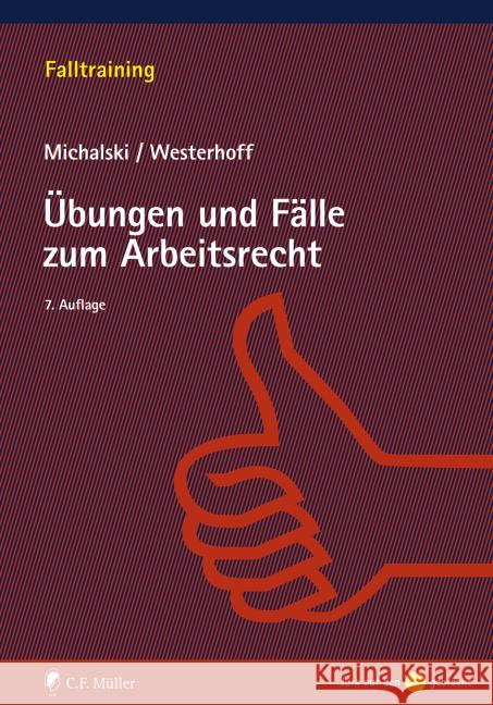 Übungen und Fälle zum Arbeitsrecht  9783811496767 Müller (C.F.Jur.), Heidelberg - książka