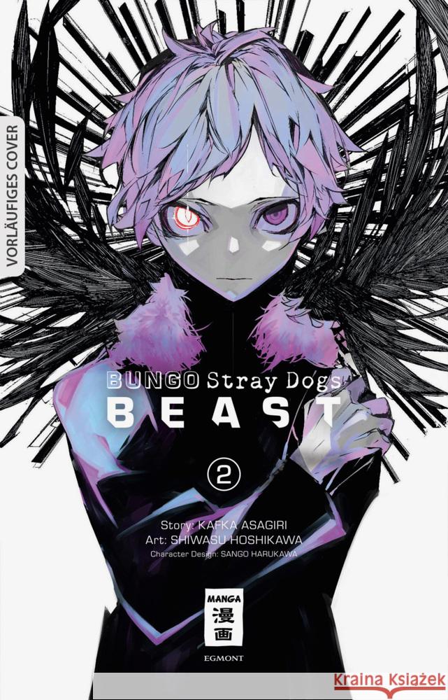 Bungo Stray Dogs BEAST 02 Asagiri, Kafka, Hoshikawa, Shiwasu 9783755500506 Egmont Manga - książka