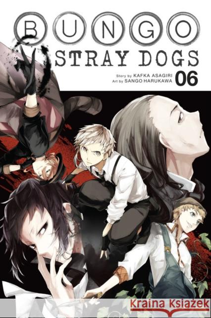 Bungo Stray Dogs, Vol. 6 Kafka Asagiri Sango Harukawa 9780316468183 Yen Press - książka