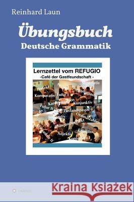 ?bungsbuch Deutsche Grammatik Reinhard Laun 9783748272984 Tredition Gmbh - książka